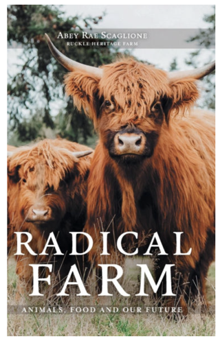 Picture of Book: Radical Farm: Animals, Food and Our Future